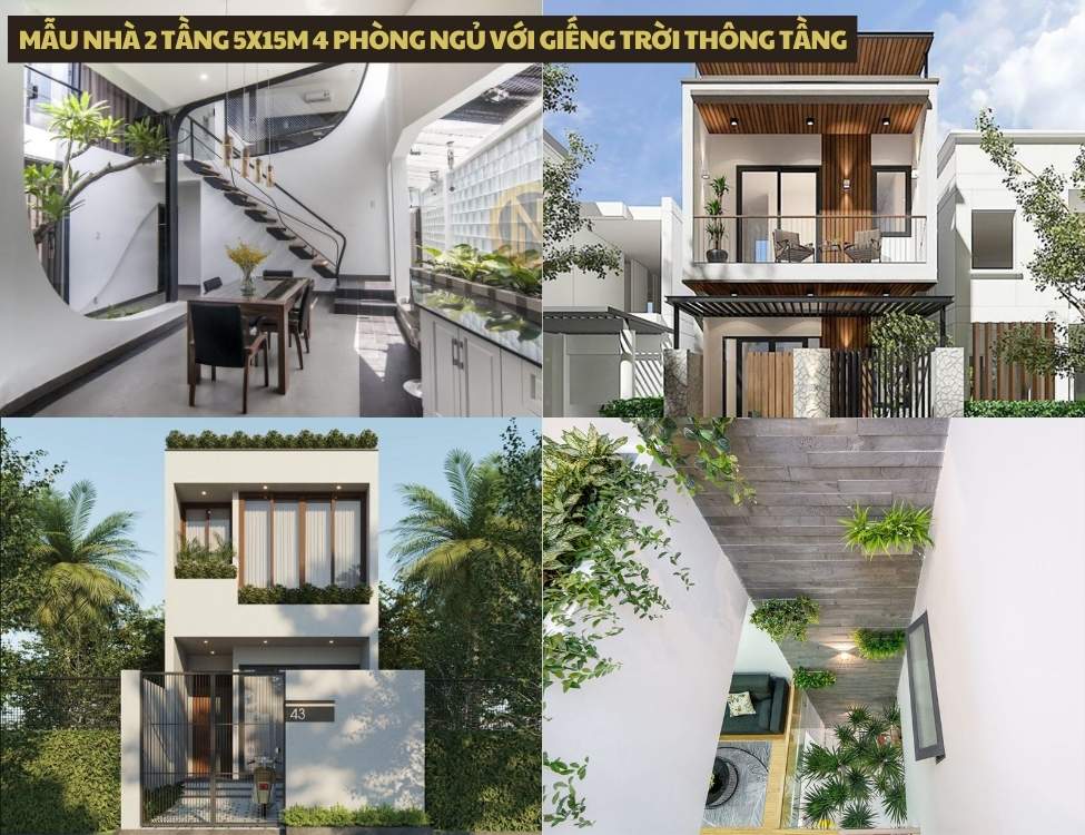Mẫu nhà 2 tầng 5x15m 4 phòng ngủ với giếng trời thông tầng