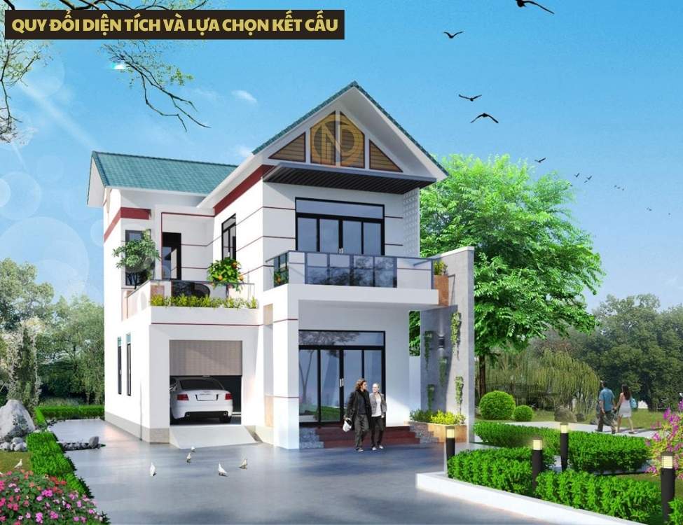 Quy đổi diện tích và lựa chọn kết cấu