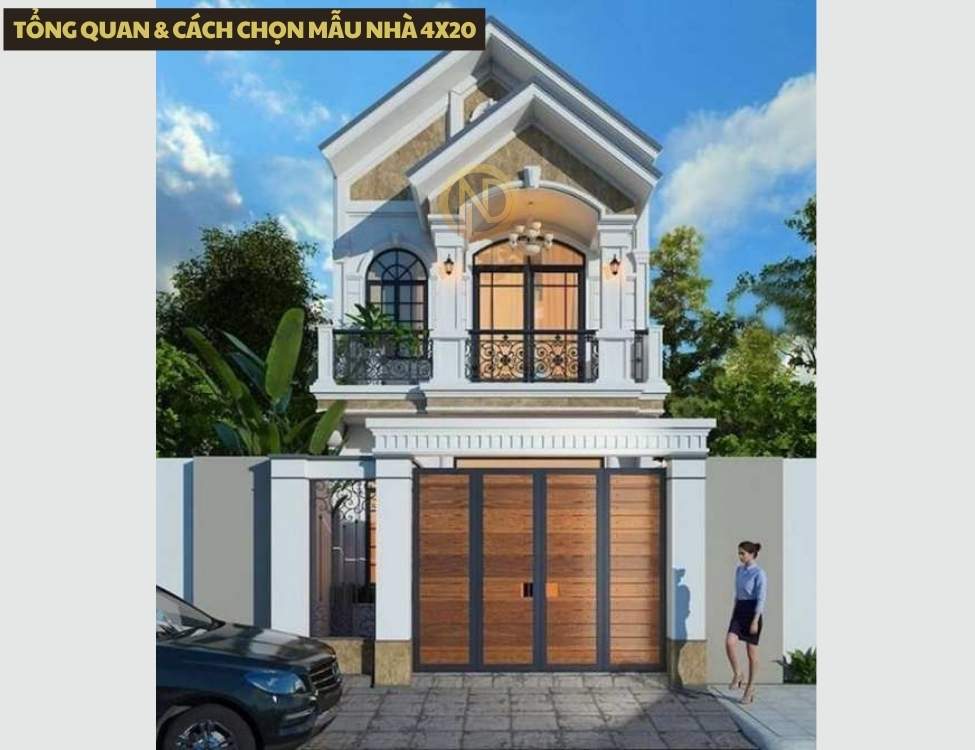 Tổng quan và cách chọn mẫu nhà 4x20