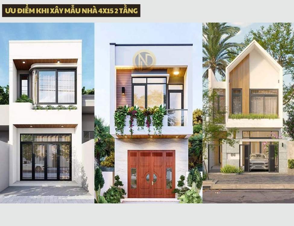 Ưu điểm khi xây mẫu nhà 4x15 2 tầng