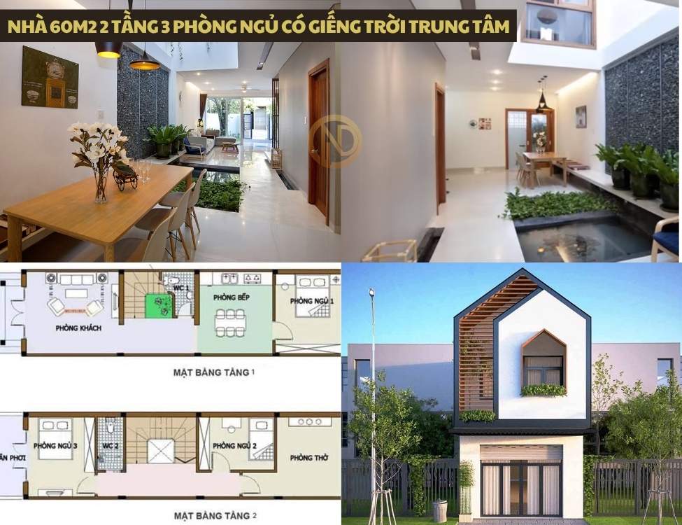 Nhà 60m2 2 tầng 3 phòng ngủ có giếng trời trung tâm