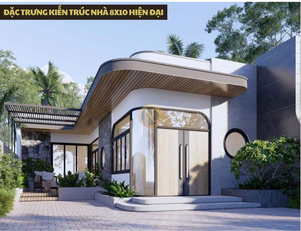 Đặc trưng kiến trúc nhà 8x10 hiện đại 