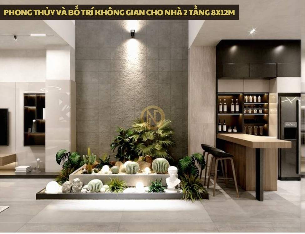 Phong thủy và bố trí không gian cho nhà 2 tầng 8x12m