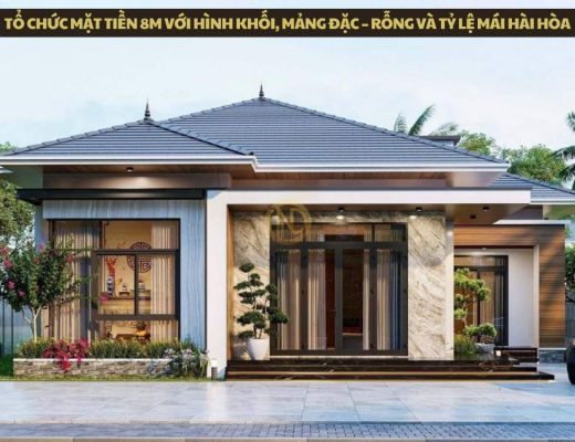 Tổ chức mặt tiền 8m với hình khối, mảng đặc – rỗng và tỷ lệ mái hài hòa