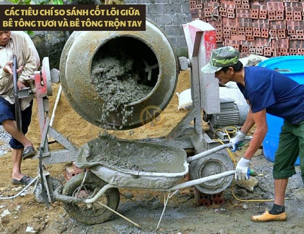 Các tiêu chí so sánh cốt lõi giữa bê tông tươi và bê tông trộn tay