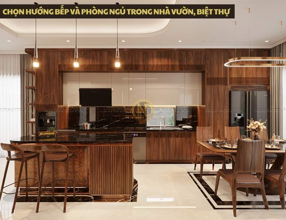 Chọn hướng bếp và phòng ngủ trong nhà vườn, biệt thự có diện tích lớn