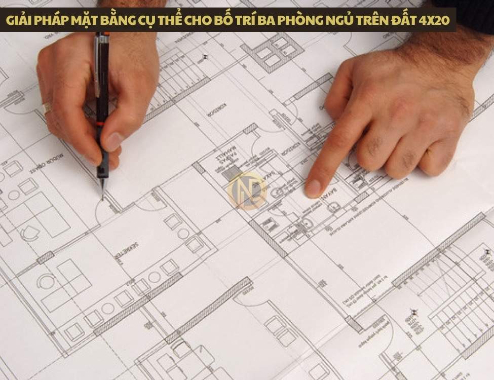 Giải pháp mặt bằng cụ thể cho bố trí ba phòng ngủ trên đất 4x20