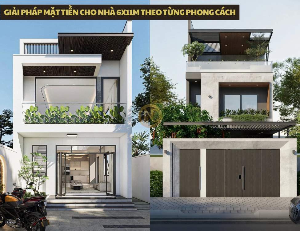 Giải pháp mặt tiền cho nhà 6x11m theo từng phong cách