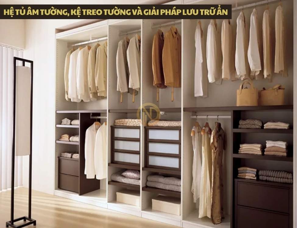 Hệ tủ âm tường, kệ treo tường và giải pháp lưu trữ ẩn