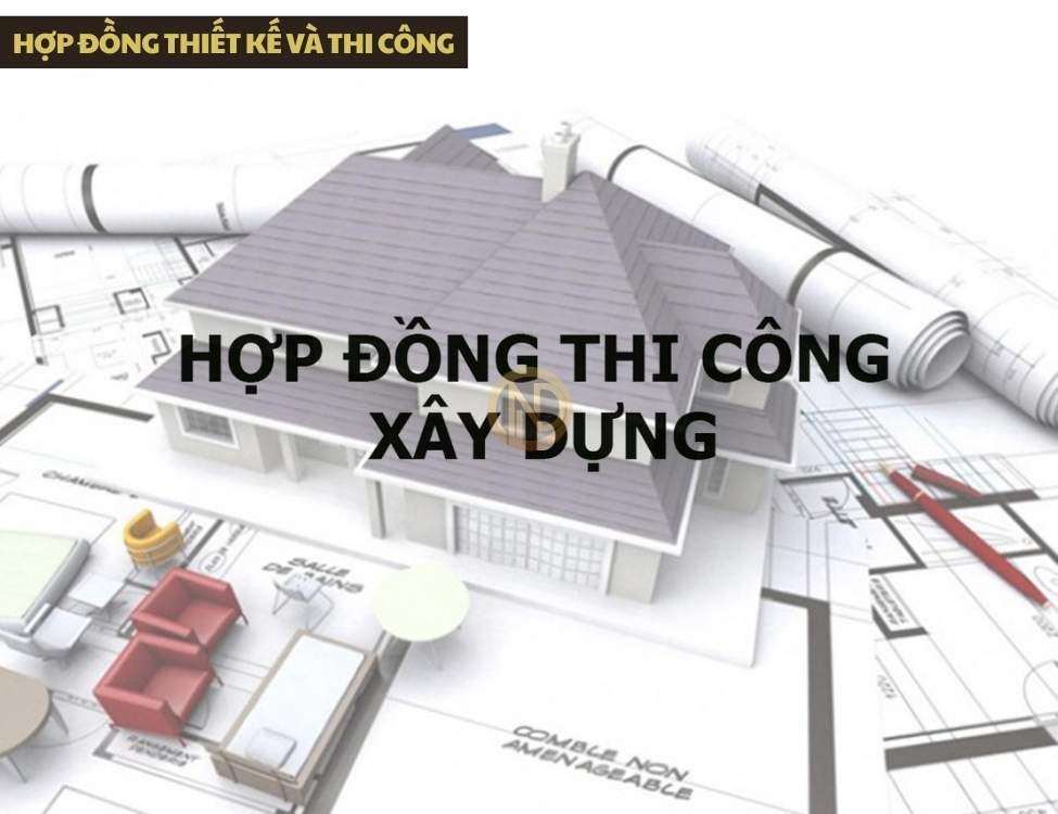 Hợp đồng thiết kế và thi công