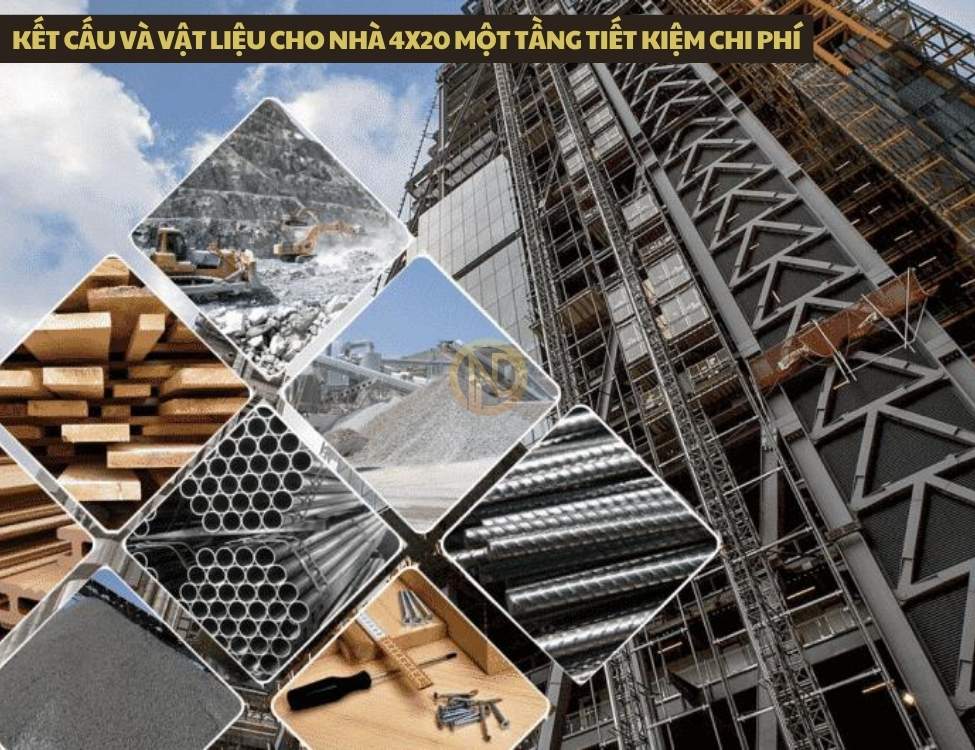 Kết cấu và vật liệu cho nhà 4x20 một tầng tiết kiệm chi phí