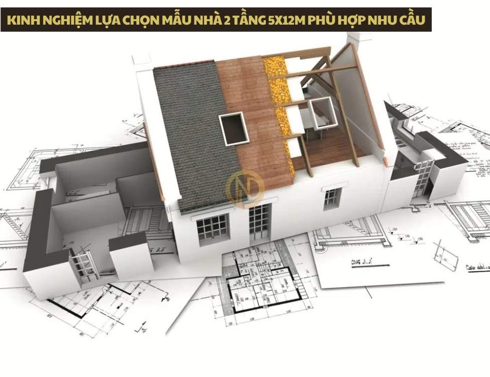 Kinh nghiệm lựa chọn mẫu nhà 2 tầng 5x12m phù hợp nhu cầu