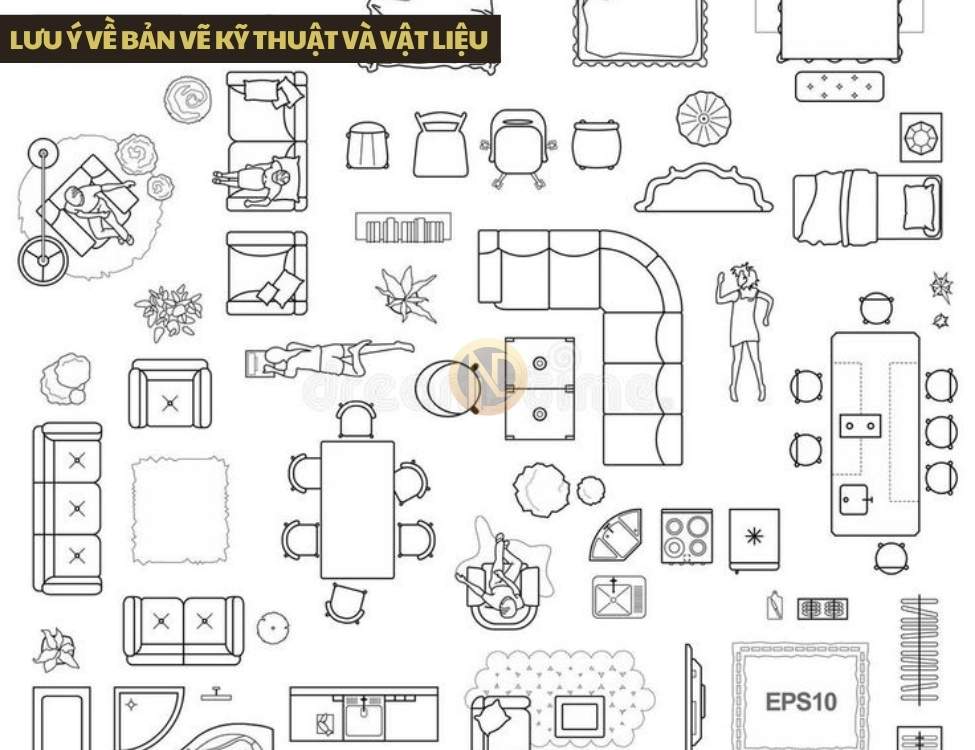 Lưu ý về bản vẽ kỹ thuật và vật liệu