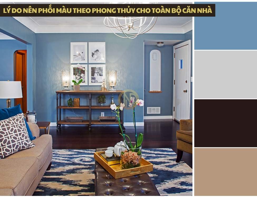 Lý do nên phối màu theo phong thủy cho toàn bộ căn nhà