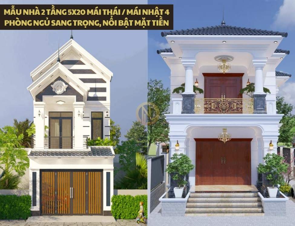Mẫu nhà 2 tầng 5x20 mái Thái mái Nhật 4 phòng ngủ sang trọng, nổi bật mặt tiền