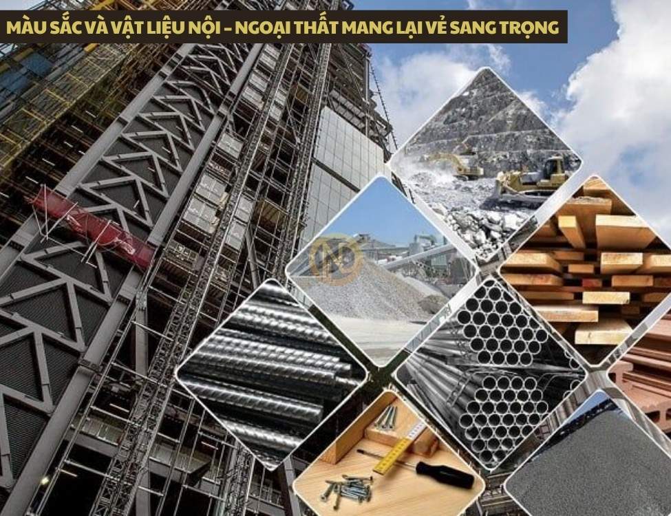 Màu sắc và vật liệu nội – ngoại thất mang lại vẻ sang trọng