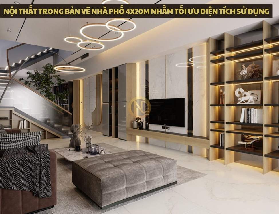 Nội thất trong bản vẽ nhà phố 4x20m nhằm tối ưu diện tích sử dụng