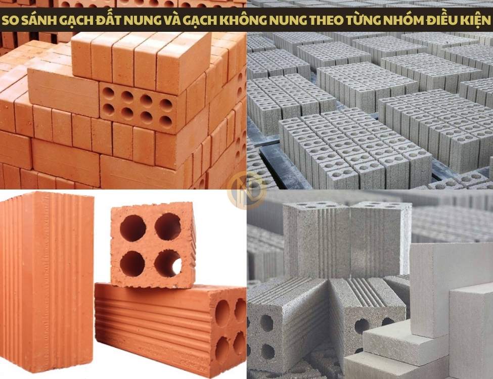 So sánh gạch đất nung và gạch không nung theo từng nhóm điều kiện