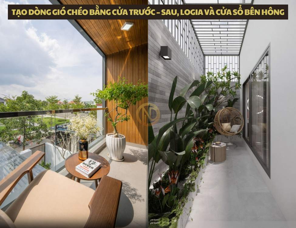 Tạo dòng gió chéo bằng cửa trước – sau, logia và cửa sổ bên hông