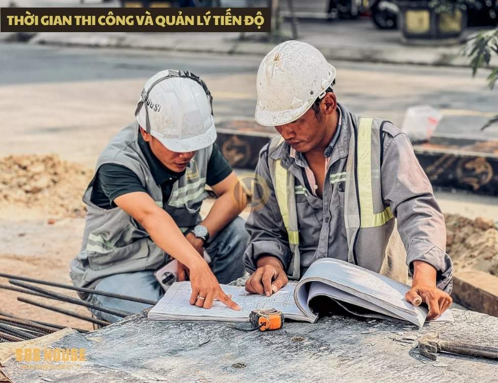 Thời gian thi công và quản lý tiến độ
