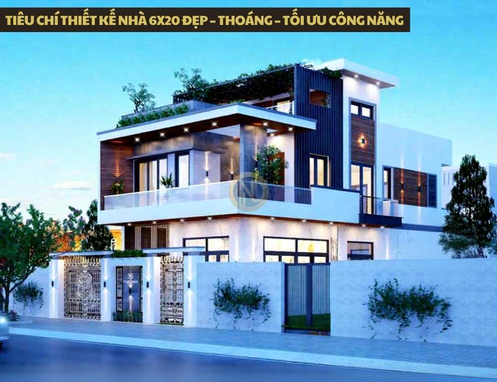 Tiêu chí thiết kế nhà 6x20 đẹp – thoáng – tối ưu công năng