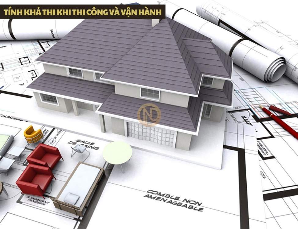 Tính khả thi khi thi công và vận hành