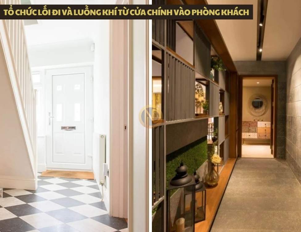 Tổ chức lối đi và luồng khí từ cửa chính vào phòng khách
