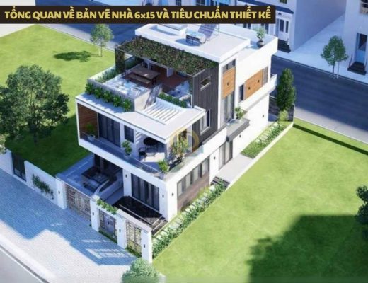 Tổng quan về bản vẽ nhà 6×15 và tiêu chuẩn thiết kế cho lô đất 90m²