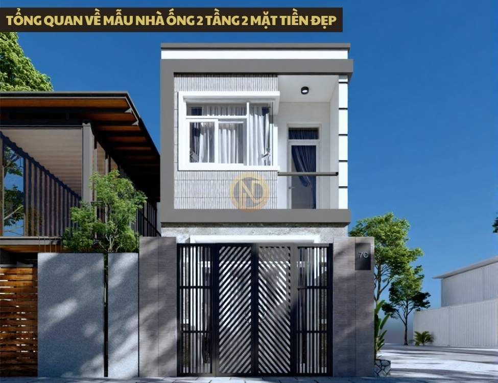 Tổng quan về mẫu nhà ống 2 tầng 2 mặt tiền đẹp trong bối cảnh nhà phố hiện nay