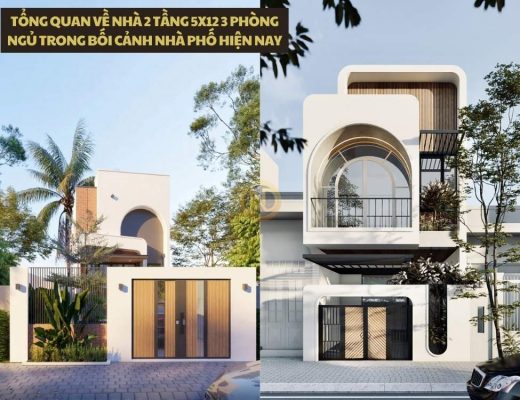 Tổng quan về nhà 2 tầng 5x12 3 phòng ngủ trong bối cảnh nhà phố hiện nay