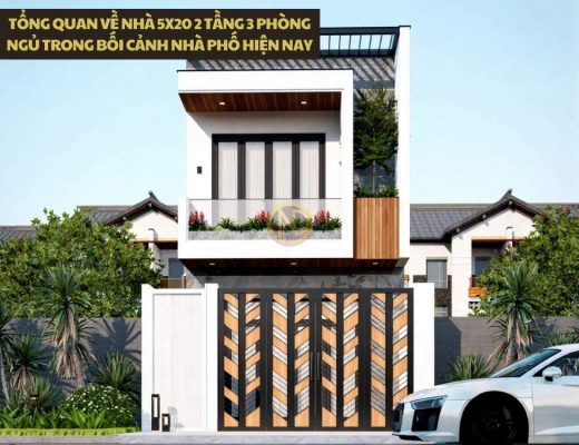 Tổng quan về nhà 5x20 2 tầng 3 phòng ngủ trong bối cảnh nhà phố hiện nay
