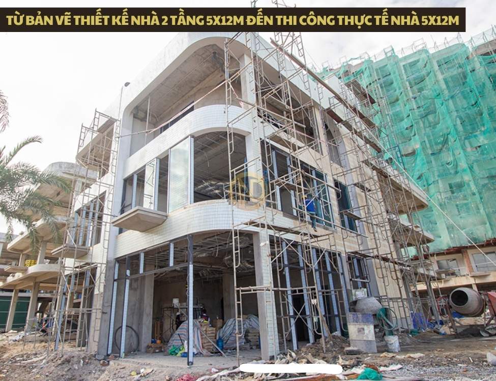 Từ bản vẽ thiết kế nhà 2 tầng 5x12m đến thi công thực tế nhà 5x12m