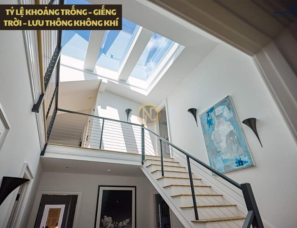 Tỷ lệ khoảng trống – giếng trời – lưu thông không khí