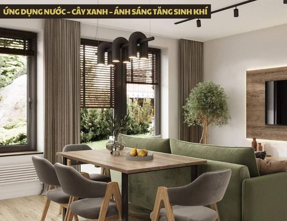 Ứng dụng nước – cây xanh – ánh sáng tăng sinh khí