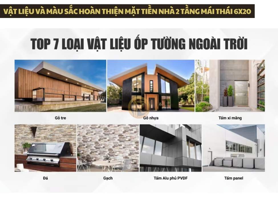 Vật liệu và màu sắc hoàn thiện mặt tiền nhà 2 tầng mái Thái 6x20
