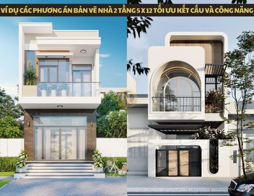 Ví dụ các phương án bản vẽ nhà 2 tầng 5 x 12 tối ưu kết cấu và công năng