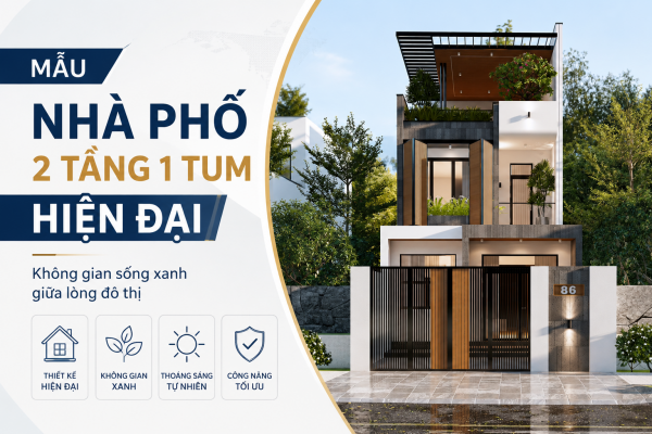 Mẫu nhà phố 2 tầng 1 tum hiện đại mặt tiền 5m đẹp sang trọng