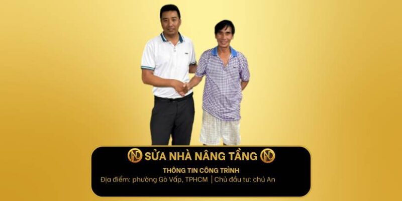 Sửa nhà nâng tầng chú An, Gò Vấp, TPHCM