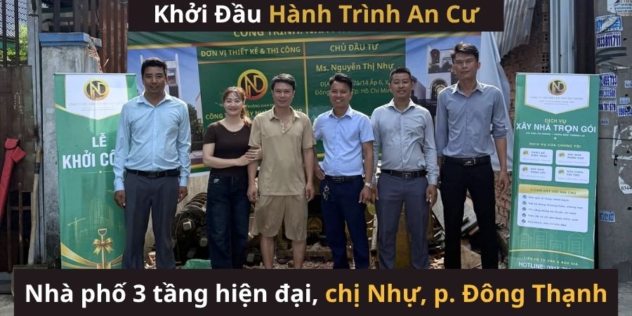 LỄ ĐỘNG THỔ CÔNG TRÌNH NHÀ PHỐ 3 TẦNG HIỆN ĐẠI 5x25 TẠI PHƯỜNG ĐÔNG THẠNH