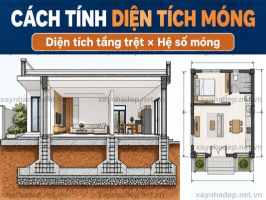 Cách Tính Diện Tích Móng Khi Báo Giá Xây Nhà